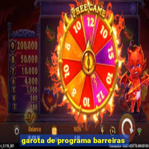 garota de programa barreiras